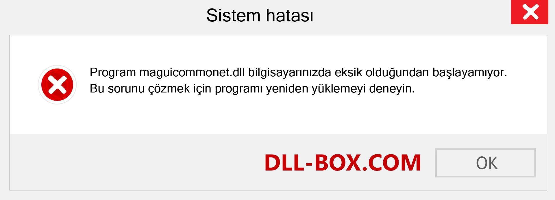 maguicommonet.dll dosyası eksik mi? Windows 7, 8, 10 için İndirin - Windows'ta maguicommonet dll Eksik Hatasını Düzeltin, fotoğraflar, resimler